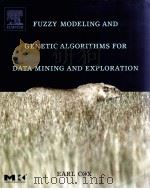 FUZZY MODELING AND GENETIC ALGORITHMS FOR DATA MINING AND EXPLORATION（ PDF版）