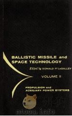 BIOASTRONAUTICS AND ELECTRONICS AND INVITED ADDRESSES VOLUME II   1960  PDF电子版封面    DONALD P. LEGALLEY 