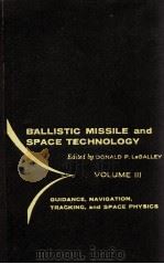 BIOASTRONAUTICS AND ELECTRONICS AND INVITED ADDRESSES VOLUME III   1960  PDF电子版封面    DONALD P. LEGALLEY 