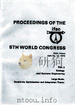 PROCEEDINGS OF THE IFAC 5TH WORLD CONGRESS PART 3 ECOLOGY AND SYSTEMS ENGINEERING   1972  PDF电子版封面     