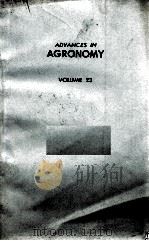 ADVANCES IN AGRONOMY VOLUME 23   1971  PDF电子版封面    N. C. BRADY 
