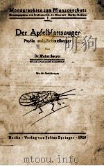 DER APFELBLATTSAUGER PSYLLA MALI SCHMIDBERGER MIT 59 ABBIDUNGEN   1929  PDF电子版封面    DR. WALTER SPEYER 