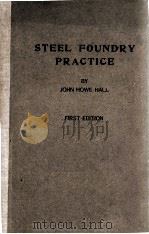 STEEL FOUNDARY PRACTICE FIRST EDITION（1955 PDF版）