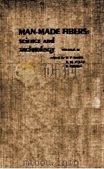 MAN-MADE FIBERS SCIENCE AND TECHNOLOGY VOLUME 3   1968  PDF电子版封面    H. F. MARK 等 