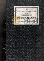 PERSIAN ART SECOND EDITION   1931  PDF电子版封面     