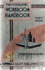 PHOTOGRAPHIC WORKROOM HANDBOOK FOURTH EDITION（1933 PDF版）