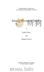 BILATERAL INVESTMENT TREATIES（1995 PDF版）