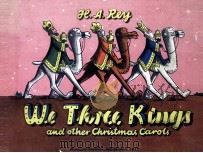WE THREE KINGS AND OTHER CHRISTMAS CAROLS   1944  PDF电子版封面    H. A. REY 