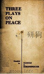 THREE PLAYS ON PEACE（1940 PDF版）