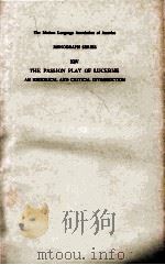 THE PASSION PLAY OF LUCERNE   1943  PDF电子版封面    M. BLAKEMORE EVANS 