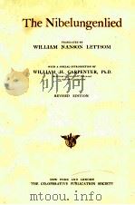 THE NIBELUNGENLIED REVISED EDITION   1901  PDF电子版封面    WILLIAM NANSON LETTSOM 