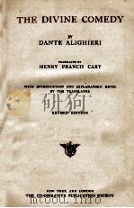 THE DIVINE COMEDY REVISED EDITION   1901  PDF电子版封面    DANTE ALIGHIERI 