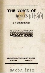 THE VOICE OF BOOKS   1940  PDF电子版封面    J. V. MOLDENHAWER 