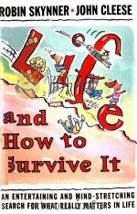 LIFE AND HOW TO SURVIVE IT     PDF电子版封面  0393314723   
