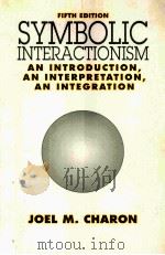 FIFTH EDITION SYMBOLIC INTHRACTIONISM（ PDF版）