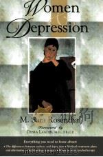 WOMEN AND DEPRESSION     PDF电子版封面  0737303255   
