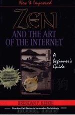ZEN AND THE ART OF THE INTERNET     PDF电子版封面  0131214926   