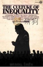 THE CULTURE OF INEQUALITY     PDF电子版封面  0452007275   