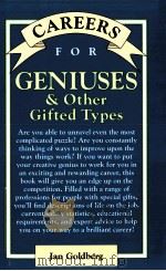 CAREERS FOR GENIUSES AND OTHER GIFTED TYPES     PDF电子版封面     