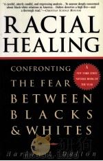 RACIAL HEALING     PDF电子版封面  0385475179   