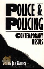 POLICE AND POLCING CONTEMPORARY SSUES     PDF电子版封面     