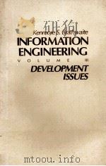 INFORMATION ENGINEERING VOLUME III DEVELOPMENT ISSUES     PDF电子版封面     