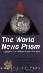 THE WORLD NEWS PRISM FOURTH EDITION     PDF电子版封面  0813815711   