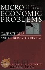 MICROECONOMIC PROVLEMS CASE STUDIES AND EXERCISES FOR RIVIEW     PDF电子版封面  0393975975   