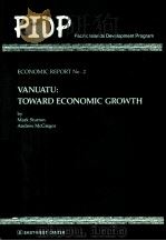 VANUATU:TOWARD ECONOMIC GROWTH     PDF电子版封面     