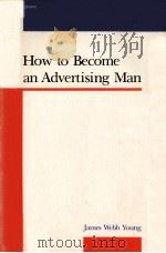 HOW TO BECOME AN ADVERTISING MAN     PDF电子版封面     