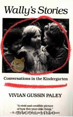 WALLY'S STORIES VIVIAN GUSSIN PALEY     PDF电子版封面     