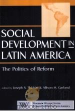 SOCIAL DEVELOPMENT IN LATIN AMREICA     PDF电子版封面  1555878431   