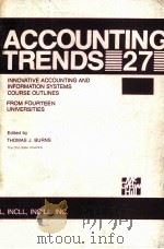 ACCOUNTING TRENDS 27     PDF电子版封面  0070092265  THOMAS J VURNS 