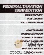 FEDERAL TAXATION 1988 EDITION     PDF电子版封面     