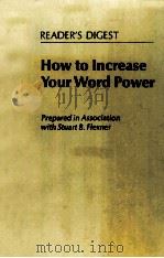 READER'S DIGEST HOW TO INCREASE YOUR WORD POWER     PDF电子版封面     