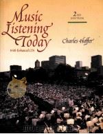 MUSIC IISTENING TIDAY     PDF电子版封面    CHARLES R.HOFFER 