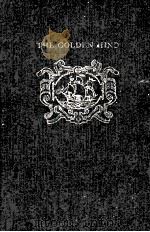 THE GOLDEN HIND AN ANTHOLOGY OF ELIZBETHAN PROSE AND POETRY     PDF电子版封面    HALLETT SMITH 