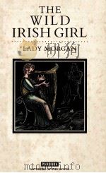 THE WILD IRISH GIRL LADY MORGAN（ PDF版）