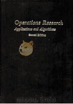 OPERATIONS REDEARCH APPLICATIONS AND ALGORITHMS     PDF电子版封面    SECOND EDITION 