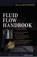 FLUID FLOW HANDBOOK MCGRAW-HILL HANDBOOKS     PDF电子版封面  0071363726  JAMAL SALEH 