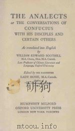 THE ANALECTS   1945  PDF电子版封面    WILLIAM EDWARD SOOTHILL 