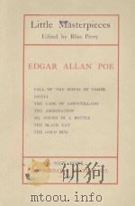 LITTLE MASTERPIECES EDGAR ALLAN POE   1901  PDF电子版封面    BLISS PERRY 