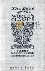 THE BEST OF THE WORLD'S CLASSICS IN TEN VOLUMES VOL.III GREAT BRITAIN AND IRELAND-I   1909  PDF电子版封面    HENRY CABOT LODGE AND FRANCIS 