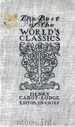 THE BEST OF THE WORLD'S CLASSICS IN TEN VOLUMES VOL.V GREAT BRITAIN AND IRELAND-III   1909  PDF电子版封面    HENRY CABOT LODGE AND FRANCIS 