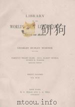 LIBRARY OF THE WORLD'S BEST LITERATURE THIRTY VOLUMES VOL. XVIII   1897  PDF电子版封面     