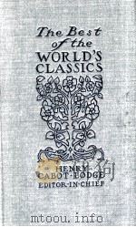 THE BEST OF THE WORLD'S CLASSICS IN TEN VOLUMES VOL.VII CONTINENTAL EUROPE-I   1909  PDF电子版封面    HENRY CABOT LODGE AND FRANCIS 