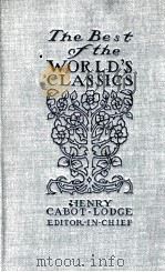THE BEST OF THE WORLD'S CLASSICS IN TEN VOLUMES VOL.I GREECE   1909  PDF电子版封面    HENRY CABOT LODGE AND FRANCIS 