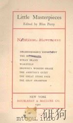 LITTLE MASTERPIECES NITHANIEL HAWTHORNE（1901 PDF版）