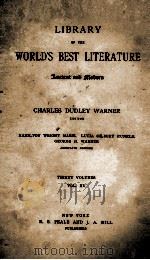 LIBRARY OF THE WORLD'S BEST LITERATURE THIRTY VOLUMES VOL. XV   1897  PDF电子版封面     