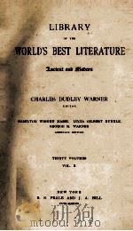 LIBRARY OF THE WORLD'S BEST LITERATURE THIRTY VOLUMES VOL. X   1897  PDF电子版封面     